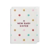 A New Baby Sister Mini Greetings Card by Cherished for Lagom Design