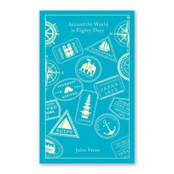 Around the World in Eighty Days (Penguin Clothbound Classics) by Jules Verne