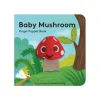 Baby Mushroom: Finger Puppet Book by Yu-Hsuan Huang