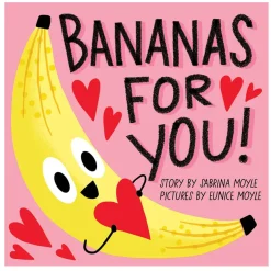 Bananas For You! by Sabrina & Eunice Moyle