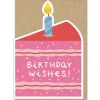 Big Slice Of Cake Birthday Greetings Card by Marylou Chalon for Stormy Knight