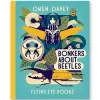 Bonkers About Beetles by Owen Davey