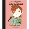 David Bowie (Little People Big Dreams) by Maria Isabel Sanchez Vegara & Ana Albero