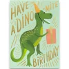 Have A Dinomite Birthday Greetings Card By Rifle Paper Co.
