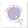 Hello in There! A Big Sister's Book of Waiting by Jo Witek & Christine Roussey