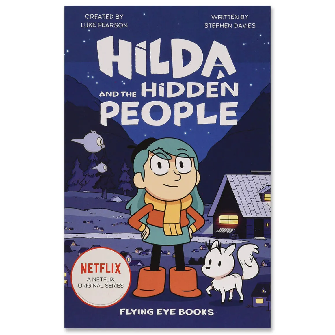 Hilda And The Hidden People by Luke Pearson & Stephen Davies