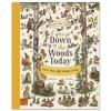 If You Go Down In The Woods Today by Rachel Piercey and Freya Hartas