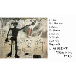 Life Doesn't Frighten Me (25th Anniversary Edition) by Maya Angelou & Jean-Michel Basquiat