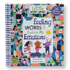 Little Word Whizz: Feeling Words To Explain My Emotions by Emily Sharratt and Monika Forsberg