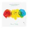 Mix It Up! by Hervé Tullet