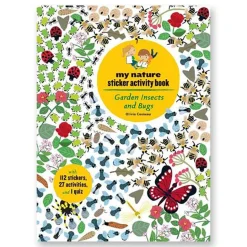 My Nature Sticker Activity Book: Garden Insects and Bugs by Olivia Cosneau