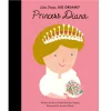 Princess Diana (Little People Big Dreams) by Maria Isabel Sanchez Vegara & Archita Khosla