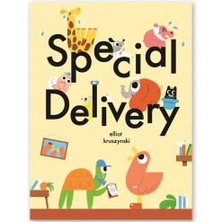 Special Delivery by Elliot Kruszynski
