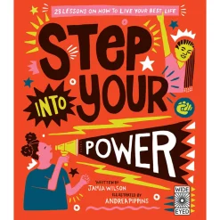 Step Into Your Power by Jamia Wilson & Andrea Pippins