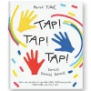 Tap! Tap! Tap! Dance! Dance! Dance! by Hervé Tullet