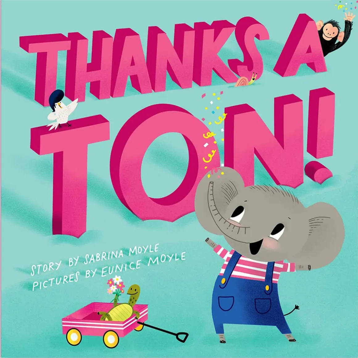Thanks a Ton! by Sabrina & Eunice Moyle