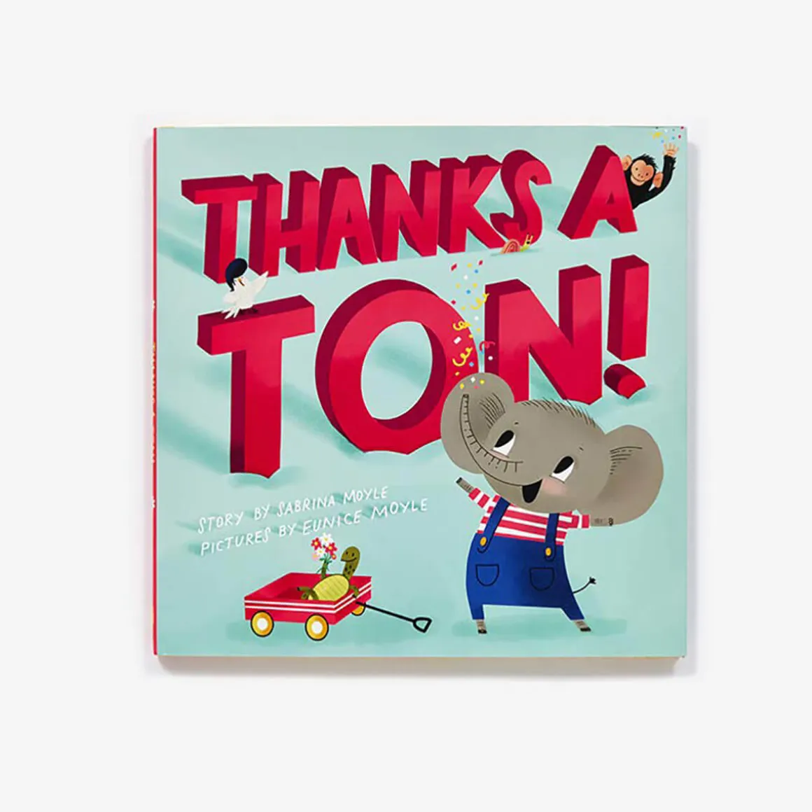 Thanks a Ton! by Sabrina & Eunice Moyle