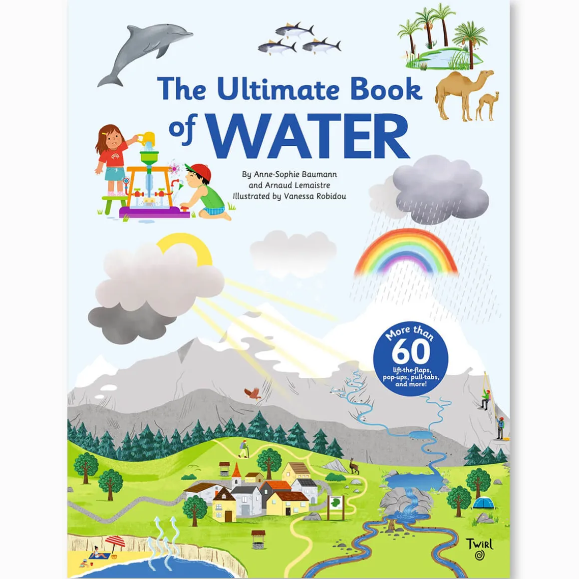 The Ultimate Book of Water by Anne-Sophie Baumann
