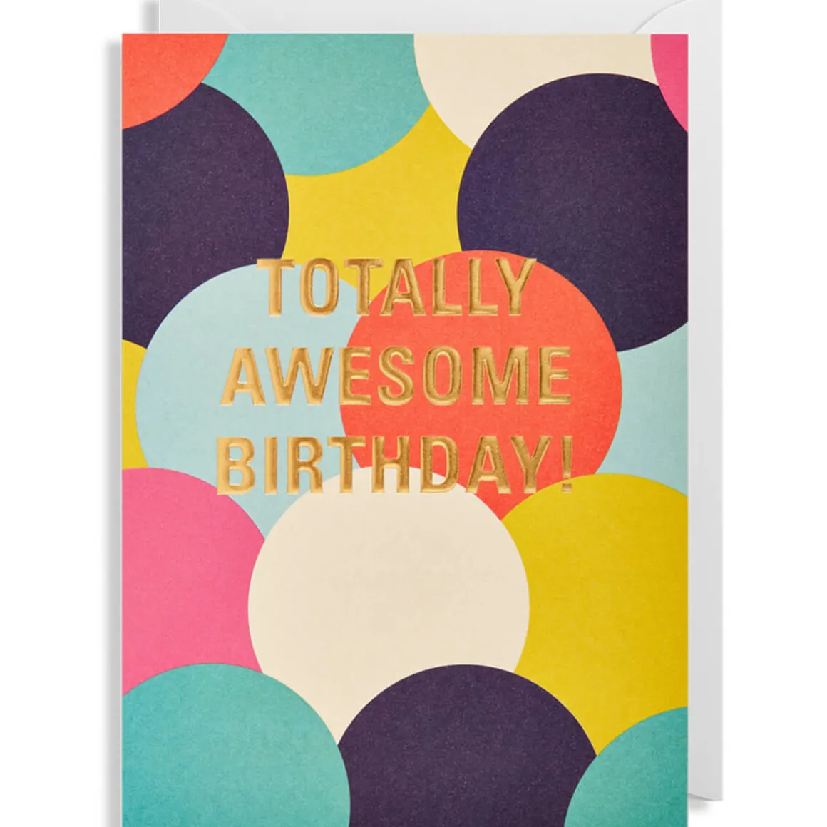 Totally Awesome Birthday Greetings Card by Postco for Lagom Design