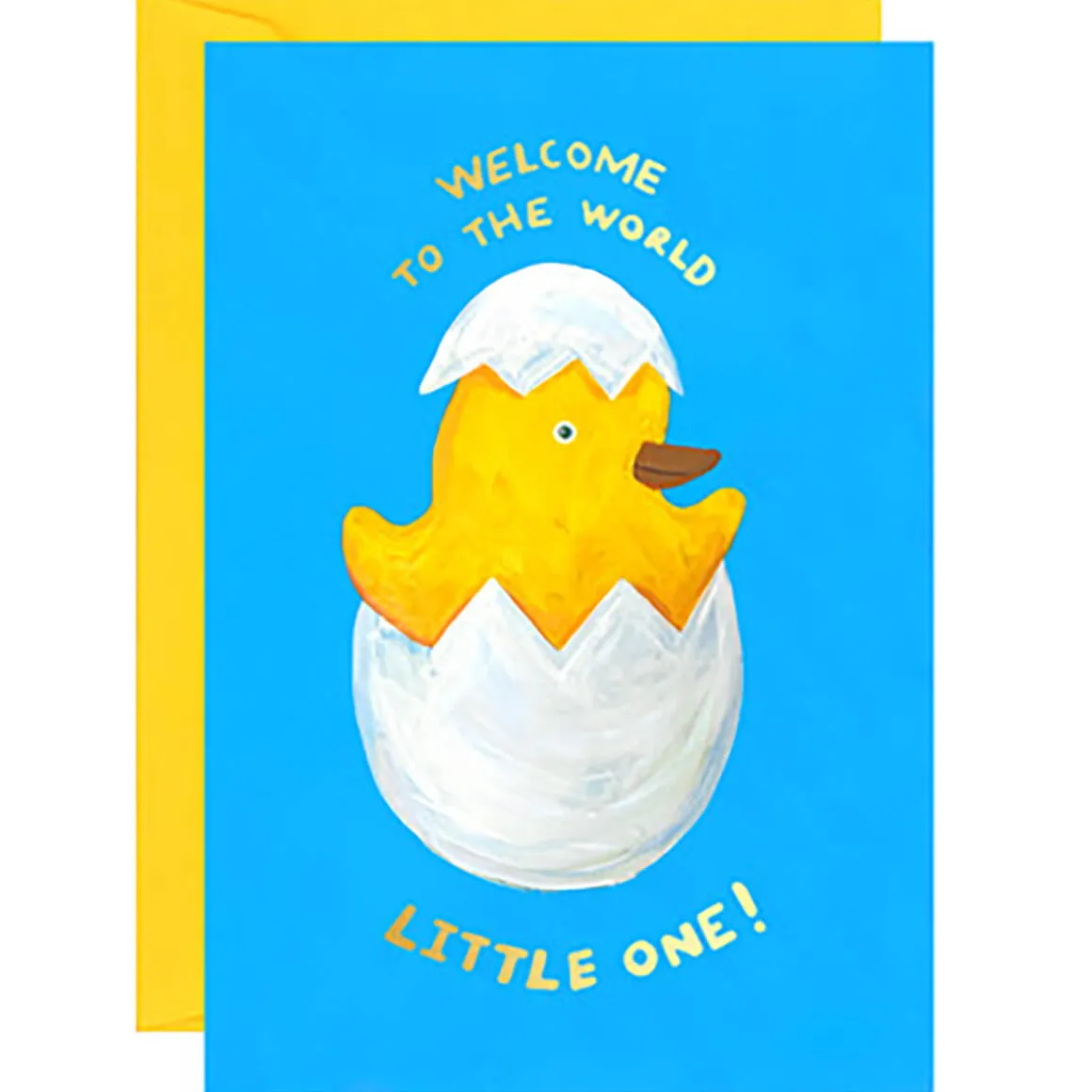 Welcome To The World Chick Greetings Card by Ickaprint