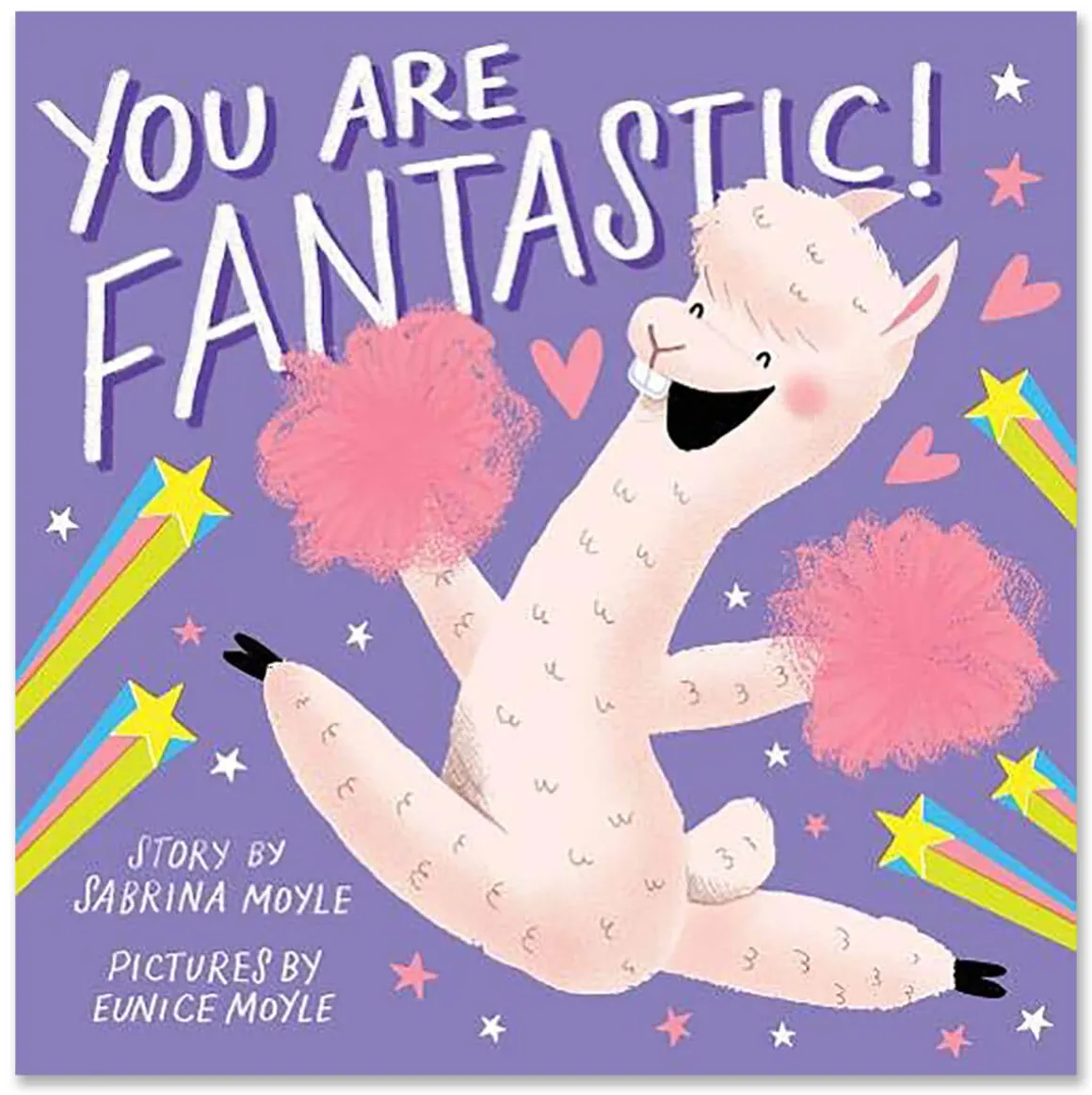 You Are Fantastic! by Sabrina & Eunice Moyle