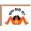 You Did It Greetings Card by Cari Vander Yacht for Wrap